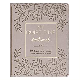 My Quiet Time Devotional - 365 Devotions for Women To Bring You Into The Peace Of The Presence of God Cappuccino, Faux Leather Flexcover Gift Book w/Ribbon Marker