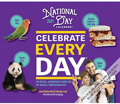 National Day Desk Calendar, 2021 Calendar Celebrating Unusual Days