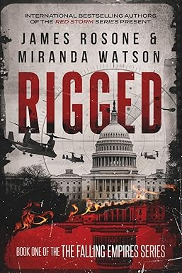 Rigged (The Falling Empires Series)