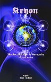 The Recalibration of Humanity 2013 and Beyond Kryon