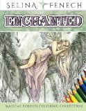 Enchanted - Magical Forests Coloring Collection Fantasy Art Coloring by Selina Volume 3