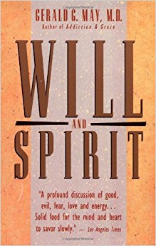 Will and Spirit: A Contemplative Psychology