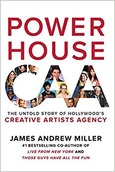 Powerhouse: The Untold Story of Hollywood's Creative Artists Agency