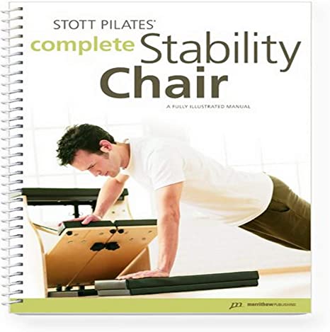 STOTT PILATES Manual - Complete Stability Chair