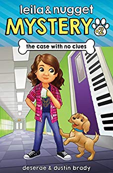 The Case With No Clues (Leila and Nugget Mystery Book 2)