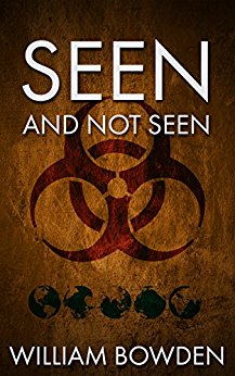 Seen And Not Seen (The Veil: Seen And Not Seen Book 1)