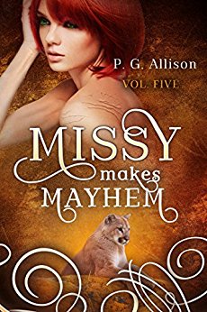 Missy Makes Mayhem (Missy the Werecat Book 5)
