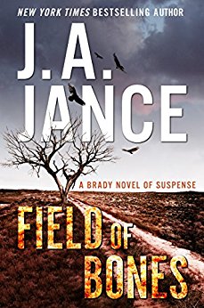 Field of Bones: A Brady Novel of Suspense (Joanna Brady Mysteries)