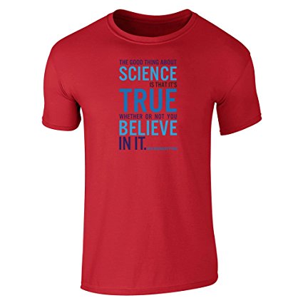 The Good Thing About Science NDGT Quote Short Sleeve T-Shirt by Pop Threads