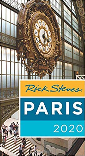 Rick Steves Paris 2020 (Rick Steves Travel Guide)