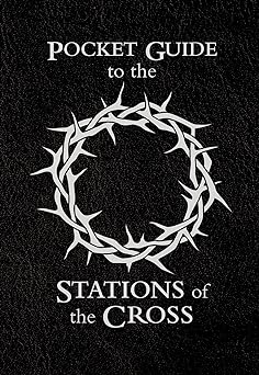 Pocket Guide to the Stations of the Cross
