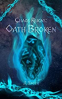 Chaos Reigns: Oath Broken