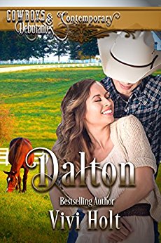 Dalton (Cowboys and Debutantes: Contemporary Book 2)