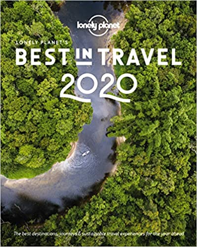 Lonely Planets Best In Travel 2020