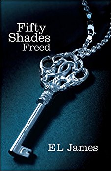 Fifty Shades Freed: Book Three of the Fifty Shades Trilogy (Fifty Shades of Grey Series)