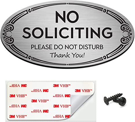 SignSeries No Soliciting Sign for Home and Office - 3" x 6" - Mounting Hardware Included, Easy Installation on Wall, Glass, or Doorbell - Heavy-Duty and Weather-Resistant (Brushed Silver)