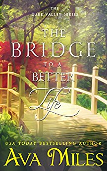 The Bridge to a Better Life (Dare Valley Series Book 8)