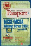 Mike Meyers MCSEMCSA Windows Server 2003 Environment Certification Passport Exam 70-290