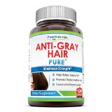 1 Anti Gray Hair 120 Capsules Supplement -- contains the enzyme Catalase with Horsetail Plant Sterols Barley Grass Powder etc Advanced Hair Formula with Highest Quality