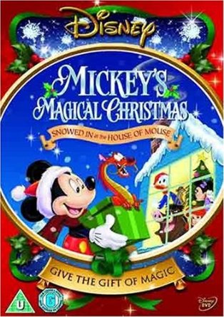 Mickey's Magical Christmas - Snowed In At The House Of Mouse [DVD]
