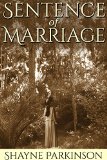Sentence of Marriage Promises to Keep Book 1