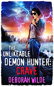 The Unlikeable Demon Hunter: Crave (Nava Katz Book 4)