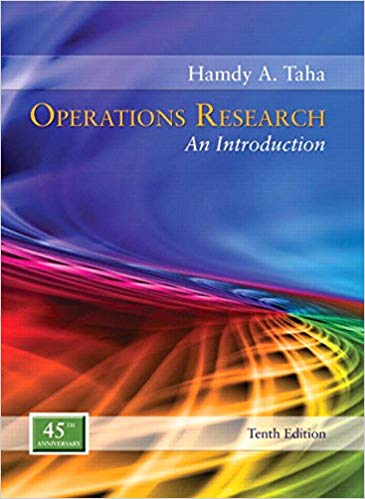 Operations Research: An Introduction (10th Edition)