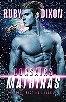Corsairs: Mathiras (Corsair Brothers Book 4)