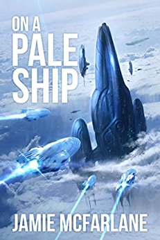 On a Pale Ship: A Privateer Tales Series