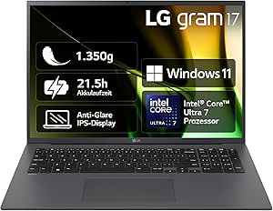 2024 LG gram 17 Zoll Notebook - 1350g Intel Core Ultra7 Laptop (32GB RAM, 2TB Dual SSD, 21,5h Akkulaufzeit, IPS Panel Anti-Glare Display, Win 11 Home) - Grau