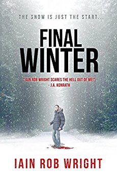 The Final Winter: An Apocalyptic Horror Novel
