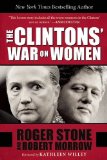 The Clintons War on Women