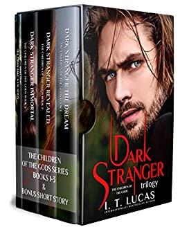The Children of the Gods Series Books 1-3: Dark Stranger Trilogy