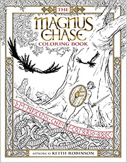 The Magnus Chase Coloring Book (A Magnus Chase Book) (Magnus Chase and the Gods of Asgard)