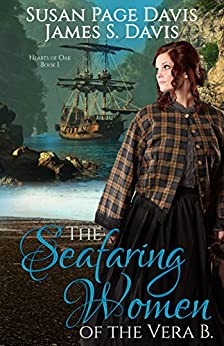 The Seafaring Women of the Vera B (Hearts of Oak Book 1)