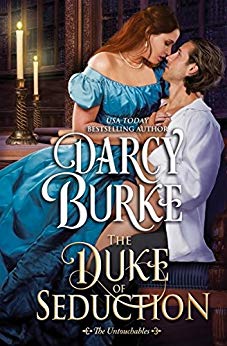 The Duke of Seduction (The Untouchables Book 10)