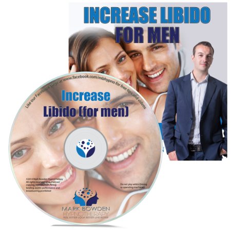 Increase Libido For Men Hypnosis CD - Improve your sex life. Get that drive back and watch your erections improve with your stamina and energy