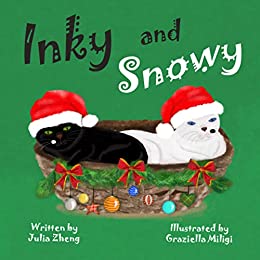 Inky and Snowy: A Christmas Bedtime Story with a Happy Ending