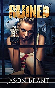 Ruined (The Hunger Book 4)