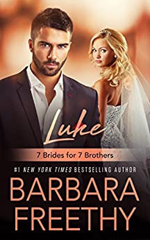 Luke (7 Brides for 7 Brothers Book 1)