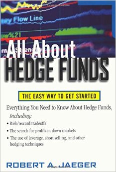 All About Hedge Funds  The Easy Way to Get Started