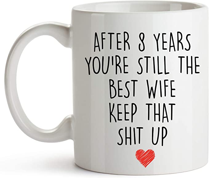 YouNique Designs 8 Year Anniversary Coffee Mug for Her, 11 Ounces, 8th Wedding Anniversary Cup For Wife, Eight Years, Eighth Year, 8th Year