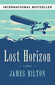 Lost Horizon: A Novel