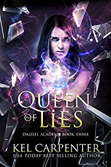 Queen of Lies (Daizlei Academy Book 3)