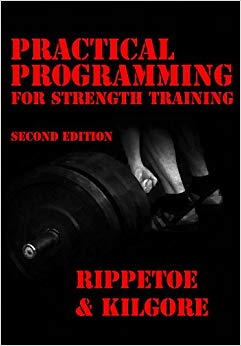 Practical Programming for Strength Training, 2nd edition