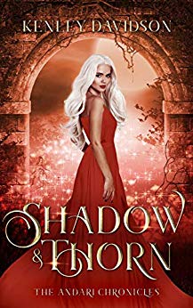 Shadow and Thorn: A Reimagining of Beauty and the Beast (The Andari Chronicles Book 4)