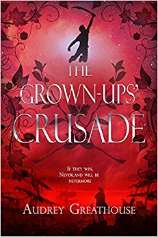 The Grown-Ups' Crusade (The Neverland Wars)
