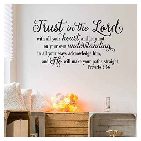 Trust in the Lord With All Your Heart..Proverbs 3:5-6 Vinyl Lettering Wall Decal Sticker (21"H x 38"L, Black)