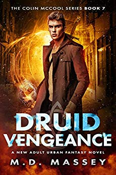 Druid Vengeance: A New Adult Urban Fantasy Novel (The Colin McCool Paranormal Suspense Series Book 7)