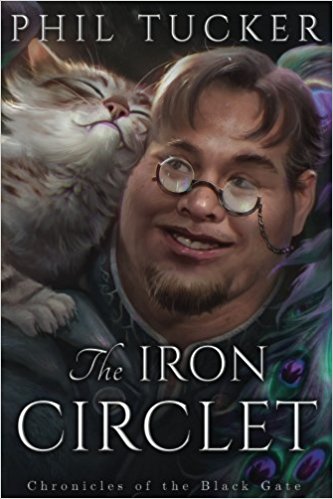 The Iron Circlet (The Chronicles of the Black Gate) (Volume 4)